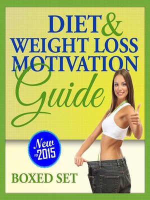 cover image of Diet and Weight Loss Motivation Guide